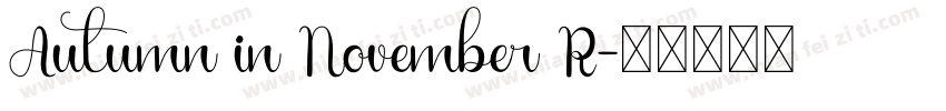 Autumn in November R字体转换